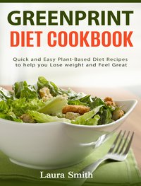 Greenprint Diet Cookbook - Laura Smith - ebook