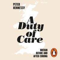 Duty of Care - Peter Hennessy - audiobook