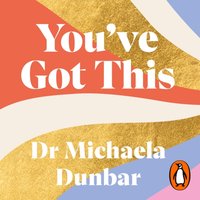You've Got This - Michaela Dunbar - audiobook