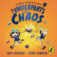 Underpants of Chaos - Sam Copeland - audiobook