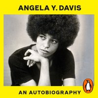 Autobiography - Angela Y. Davis - audiobook