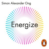 Energize - Simon Alexander Ong - audiobook