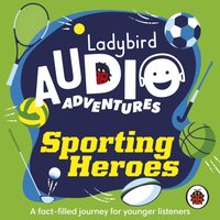 Sporting Heroes - Sophie Aldred - audiobook