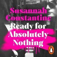 Ready For Absolutely Nothing - Susannah Constantine - audiobook