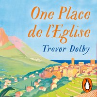 One Place de l'Eglise - Trevor Dolby - audiobook