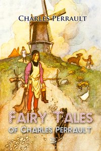 Fairy Tales of Charles Perrault - Charles Perrault - ebook