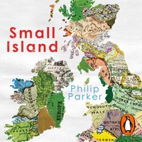 Small Island - Philip Parker - audiobook