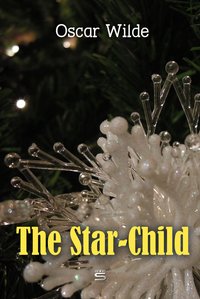 The Star-Child - Oscar Wilde - ebook