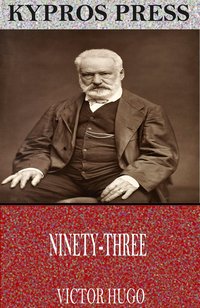 Ninety-Three - Victor Hugo - ebook