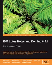 IBM Lotus Notes and Domino 8.5.1 - Barry Max Rosen - ebook
