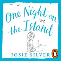 One Night on the Island - Josie Silver - audiobook