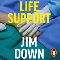 Life Support - Jim Down - audiobook