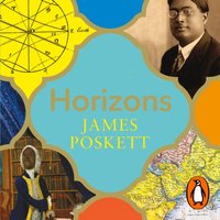 Horizons - James Poskett - audiobook