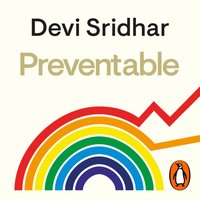 Preventable - Devi Sridhar - audiobook