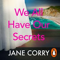 We All Have Our Secrets - Jane Corry - audiobook