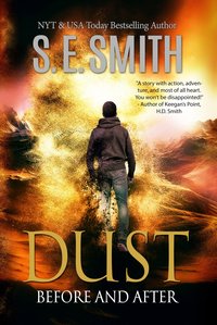 Dust: Before and After - S. E. Smith - ebook