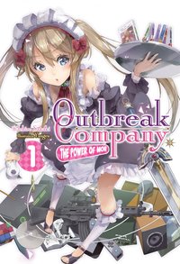Outbreak Company: Volume 1 - Ichiro Sakaki - ebook
