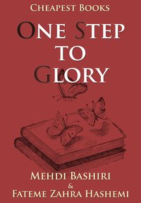 One Step to Glory - Mehdi Bashiri - ebook