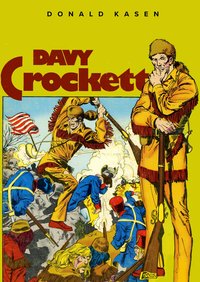 Davy Crockett - Donald Kasen - ebook