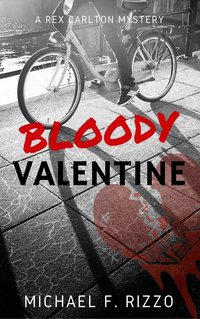 Bloody Valentine - Michael F. Rizzo - ebook