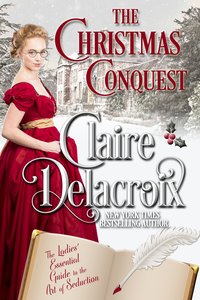 The Christmas Conquest - Claire Delacroix - ebook