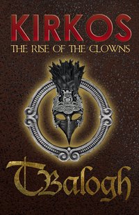 The Rise of the Clowns - T Balogh - ebook