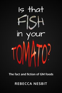 Is that Fish in your Tomato? - Rebecca Nesbit - ebook