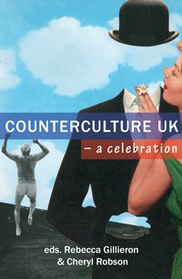 Counterculture UK – a celebration - Mark Sheerin - ebook