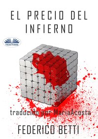 El Precio Del Infierno - Federico Betti - ebook