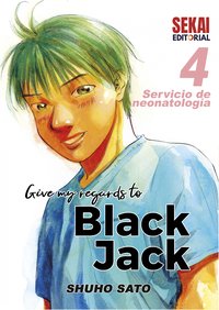 Give my regards to Black Jack - Shuho Sato - ebook