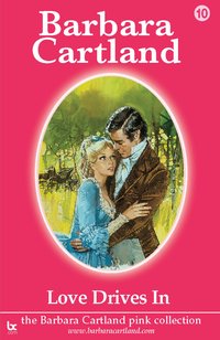 Love Drives in - Barbara Cartland - ebook