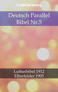 Deutsch Parallel Bibel Nr.5 - TruthBeTold Ministry - ebook