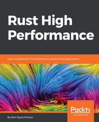 Rust High Performance - Iban Eguia Moraza - ebook