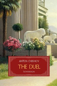 The Duel - Anton Chekhov - ebook
