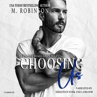 Choosing Us - M. Robinson - audiobook