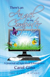 There's an Angel in my Computer - Carol Gino - ebook