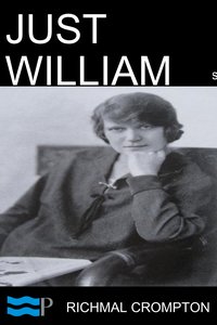 Just William - Richmal Crompton - ebook