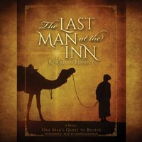Last Man at the Inn - R. William Bennett - audiobook