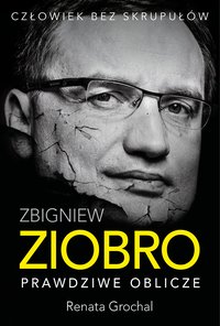 Zbigniew Ziobro - Renata Grochal - ebook