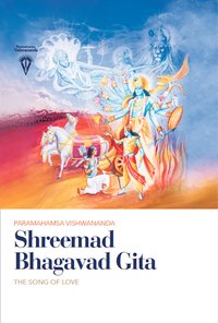 Shreemad Bhagavad Gita - Paramahamsa Sri Swami Vishwananda - ebook