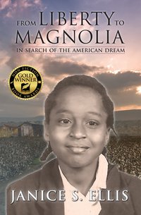 From Liberty To Magnolia - Janice Ellis - ebook