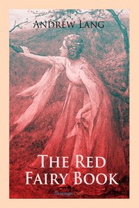 The Red Fairy Book - Andrew Lang - ebook