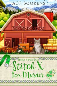 Stitch X For Murder - ACF Bookens - ebook