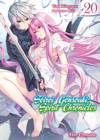 Seirei Gensouki: Spirit Chronicles Volume 20 - Yuri Kitayama - ebook