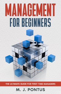 Management for Beginners - M. J. Pontus - ebook