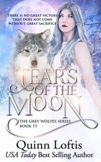 Tears Of The Moon - Quinn Loftis - ebook
