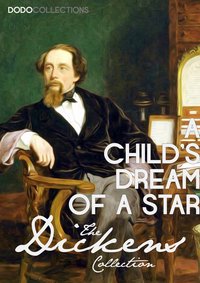 A Child's Dream of a Star - Charles Dickens - ebook