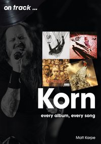 Korn on track - Matt Karpe - ebook