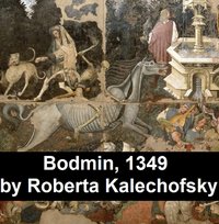 Bodmin, 1349 - Roberta Kalechofsky - ebook