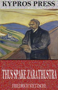 Thus Spake Zarathustra - Friedrich Nietzsche - ebook